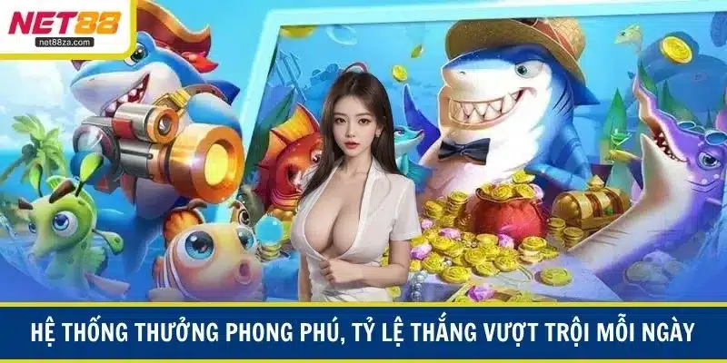 Hệ thống thưởng phong phú, tỷ lệ thắng vượt trội mỗi ngày