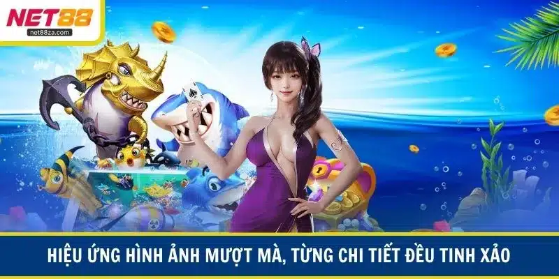 Hiệu ứng hình ảnh mượt mà, từng chi tiết đều tinh xảo