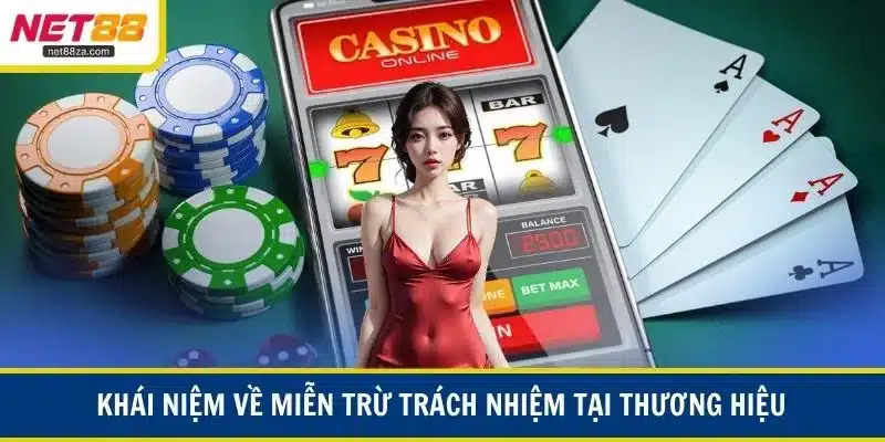 Khái niệm về miễn trừ trách nhiệm tại thương hiệu